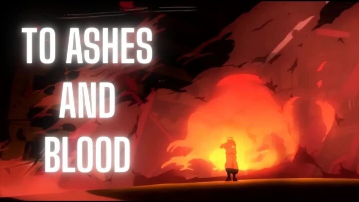 Anime Mix [AMV] To Ashes and Blood