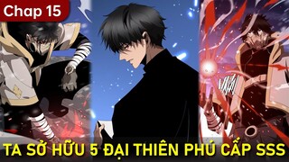 Vạn Tộc Xâm Lược, Thiên Hạ Tham Chiến, Ta Quyết Định Trấn Thủ Hậu Phương Chap 15 | Review Truyện Hay
