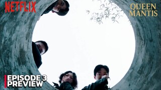 Queen Mantis | Episode 3 Subtitle Bahasa Indonesia