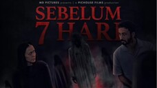 SEBELUM 7 HARI (2025)
