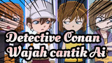 Detective Conan|【colors】Tutupi hati kecilmu untuk menerima wajah cantik Ai!
