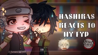 Hashiras Reacts To My Fyp ||KNY/Demon slayer||Obamitsu/Sanegiyuu JOKE||