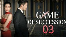 🇹🇭 Game of Succession - Episode 3 [Eng Sub]