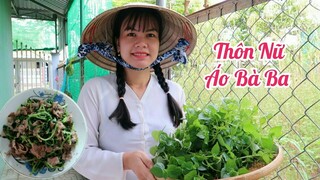 #130: Thôn Nữ Áo Bà Ba ra vườn hái rau càng cua xào thịt bò, ăn thử củ khoai sâm đất ngon nhức nách