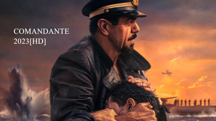 Comandante (2023)]1080p] [TAGALOG SUB]