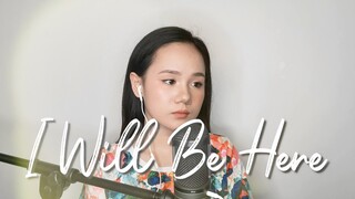 I Will Be Here | Adelene Rabulan (cover) - Through Night and Day OST