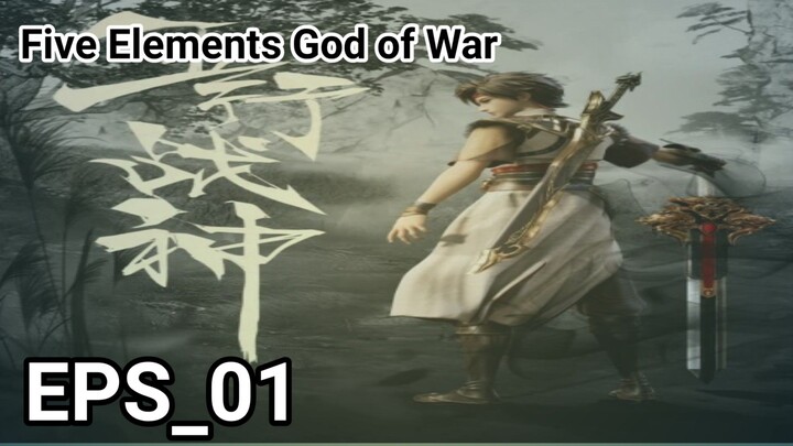 Five Elements God of War Episode [01] Sub Indonesia