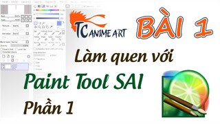 Hướng dẫn vẽ anime trên máy tính bằng chuột | Bài 1 | Làm quen với Paint Tool SAI - Phần 1