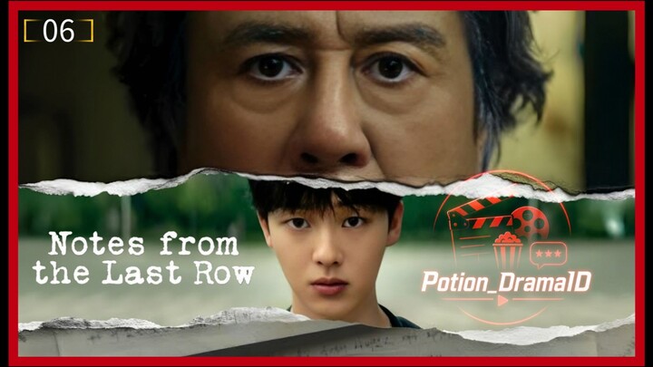 📽️ Notes From The Last Row Episode 6 End Subtitle Indonesia (2026)