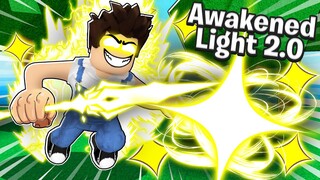 I AWAKENED LIGHT 2.0 AND ITS INSANELY GOOD! Roblox Blox Fruits