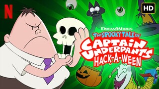 The Spooky Tale of Captain Underpants: Hack-a-ween (2019) SUB INDO FULL HD