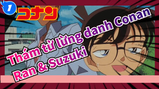 Thám tử lừng danh Conan
Ran & Suzuki_1