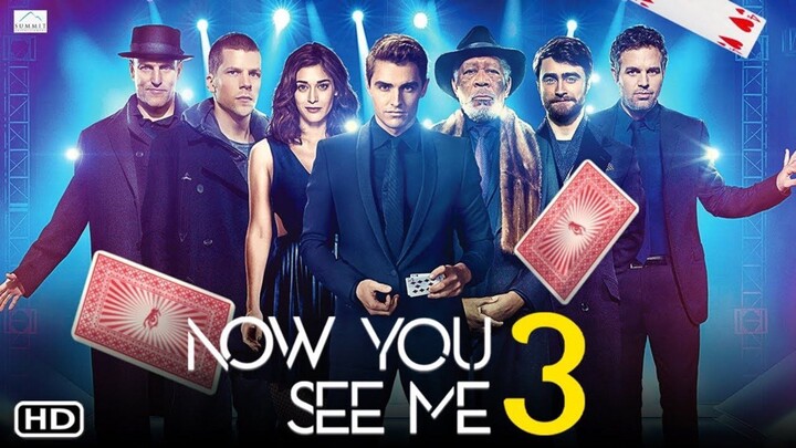 Now You See Me 3 | 2025