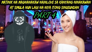 PART4 MATINIK NA MAGNANAKAW NAINLOVE SA KANYANG NINAKAWAN, SIMULA NUN LAGI NA NIYA ITONG SINUSUNDAN