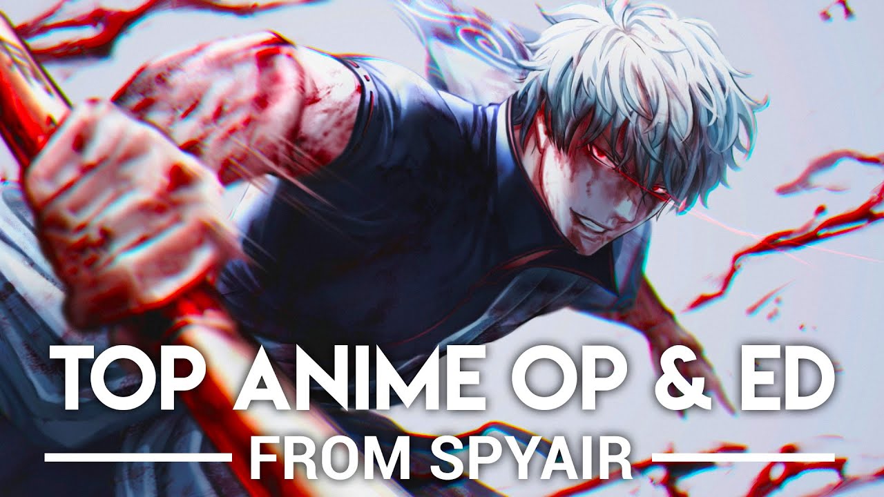 Top 5 SPYAIR Songs That Were Used In Anime  Latest Anime News