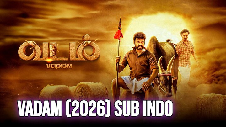 Vadam (2026) Sub Indo
