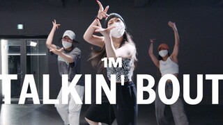 【1M】Biên đạo JJ 《Talkin' Bout》