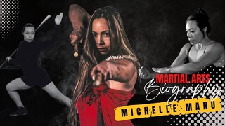 NFG Channel - Martial Arts History Biography: Michelle Manu