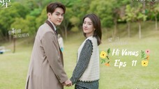 Hi Venus (2022)  Eps 11  Sub Indo