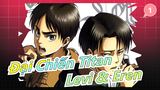 [Đại Chiến Titan] Levi & Eren (Hài ghê)_1