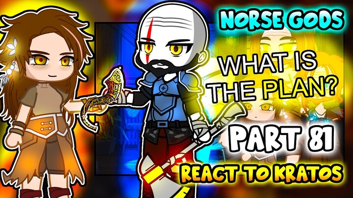 Norse Gods react to Kratos Part 81 || GOW Ragnarök || - Gacha Club React