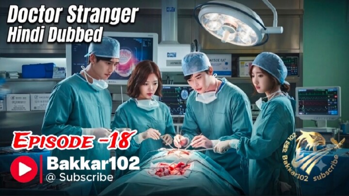 Doctor Strange Hindi Dubbed Episode-18 Korean Drama