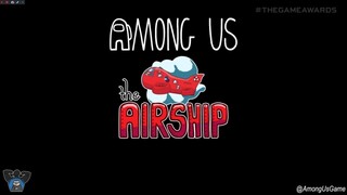 Among Us - Airship Map Reveal Trailer - The Game Awards 2020