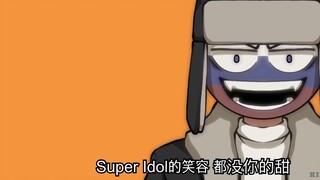 RUS and Friends : super idol [Senyumnya tidak semanis milikmu]