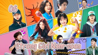 Strong Girl Nam-soon Epesode 6 [Eng Sub]