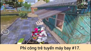 Phi công trẻ tuyển máy bay p17