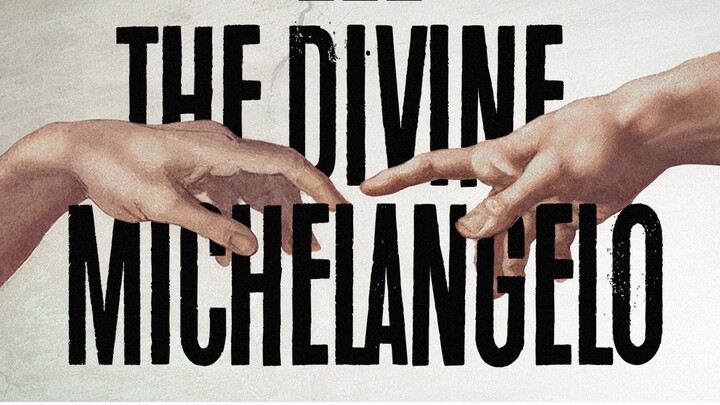 The Divine Michelangelo 02