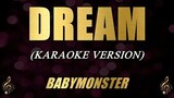 DREAM - BABYMONSTER (Karaoke)