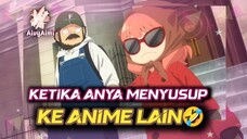 ANYA MENYUSUP KE ANIME LAIN🤣 Spy x Family #NgovyPai #aivyaimi