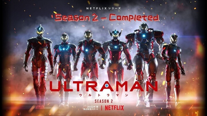 NETFLIX - ULTRAMAN (Season 2) - Episode 06 (END)
