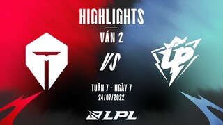 TES vs UP | Highlights - Game 2 | Tuần 7 Ngày 7 | LPL Mùa Hè 2022