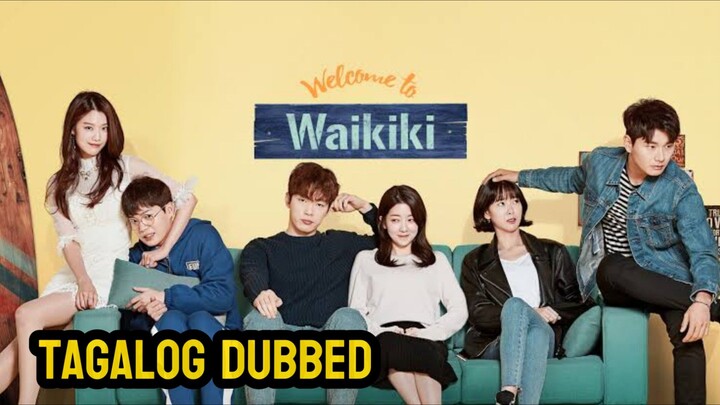 Episode 6 Welcome to Waikiki Tagalog Dubbed