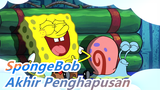 [SpongeBob] Akhir Penghapusan SpongeBob