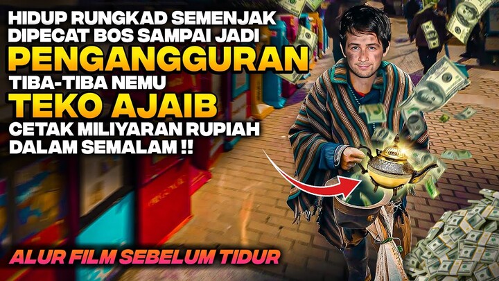 DIPECAT BOSNYA SAMPAI JADI PENGANGGURAN EH MALAH NEMU TEKO AJAIB YANG BIKIN DIA KAYA RAYA Alur Film