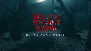 KEREN! BEGINI PROSES BIKIN SET HUTAN ALAM MIMPI DI FILM MALAM PENCABUT NYAWA! | Behind The Scene