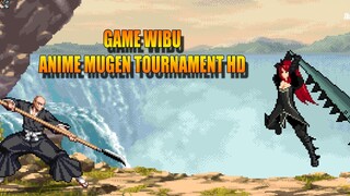 Anime Mugen Tournament HD PC | Serius Lengkap Gini Character Animenya !!!