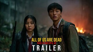 All of Us Are Dead Season 2 (2026) - First Trailer | Park Ji Hoo, Yoon Chan-young