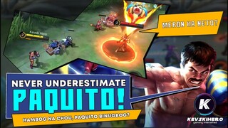 NEVER UNDERESTIMATE THE POWER OF PAQUITO!