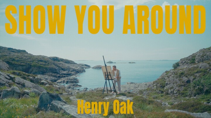 Henry Oak - Show You Around｜适合下雨天听的歌