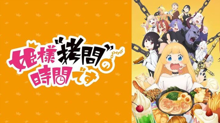 Himesama Goumon Eps 11 - Sub Indo