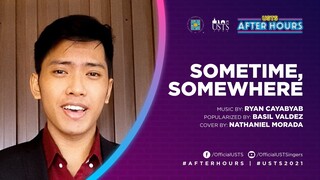 USTS After Hours | "Sometime, Somewhere" (Ryan Cayabyab)