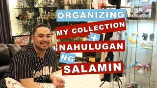 ORGANIZING MY COLLECTION + NAHULUGAN NG SALAMIN!