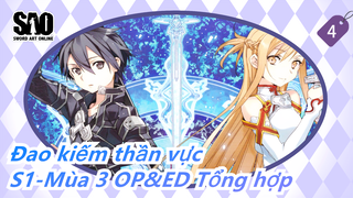 [Đao kiếm thần vực] S1-S3 OP&ED Tổng hợp_J