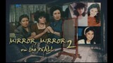Mirror Mirror On The Wall 1988- ( Full Movie )