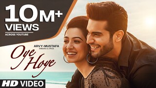 New Punjabi Songs 2021 | Oye Hoye (Full Song) Arvy Mustafa | Latest Punjabi Songs 2021