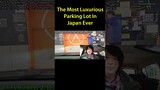 The Most Luxrious Parking Lot In Japan